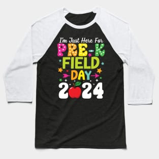 School Field Day Teacher I'M Just Here For Pre K Field Day Baseball T-Shirt